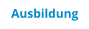 Ausbildung